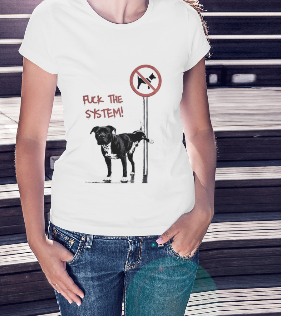 Fuck The System Anti Dog Sign Pitbull T-Shirt
