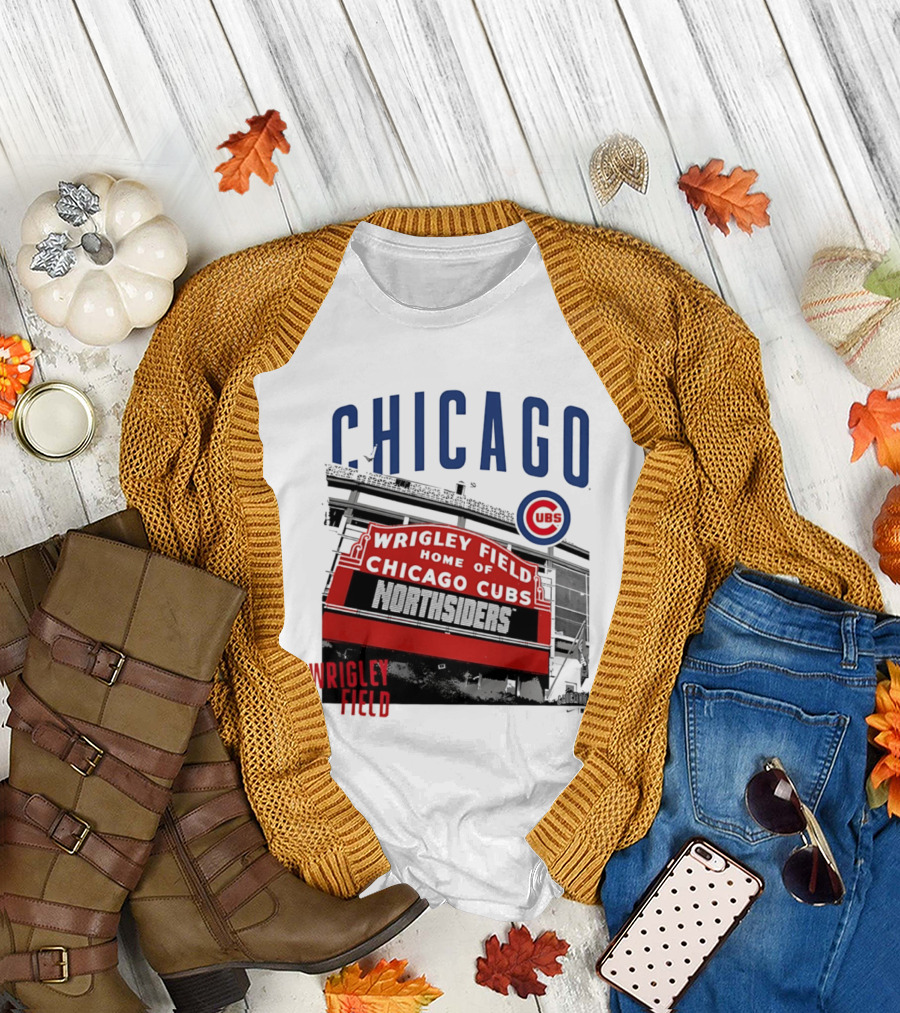 Chicago Cubs Wrigley Field Home of the Cubs Northsiders T-Shirt
