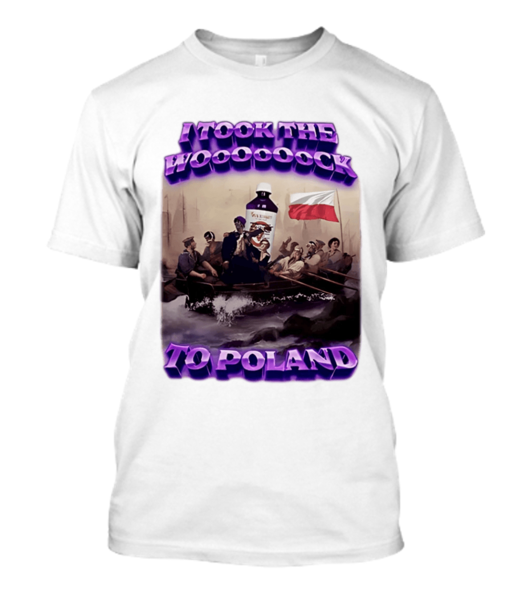 I Took The Wock To Poland Bold Letters Polish Flag Boat Scene T-Shirt