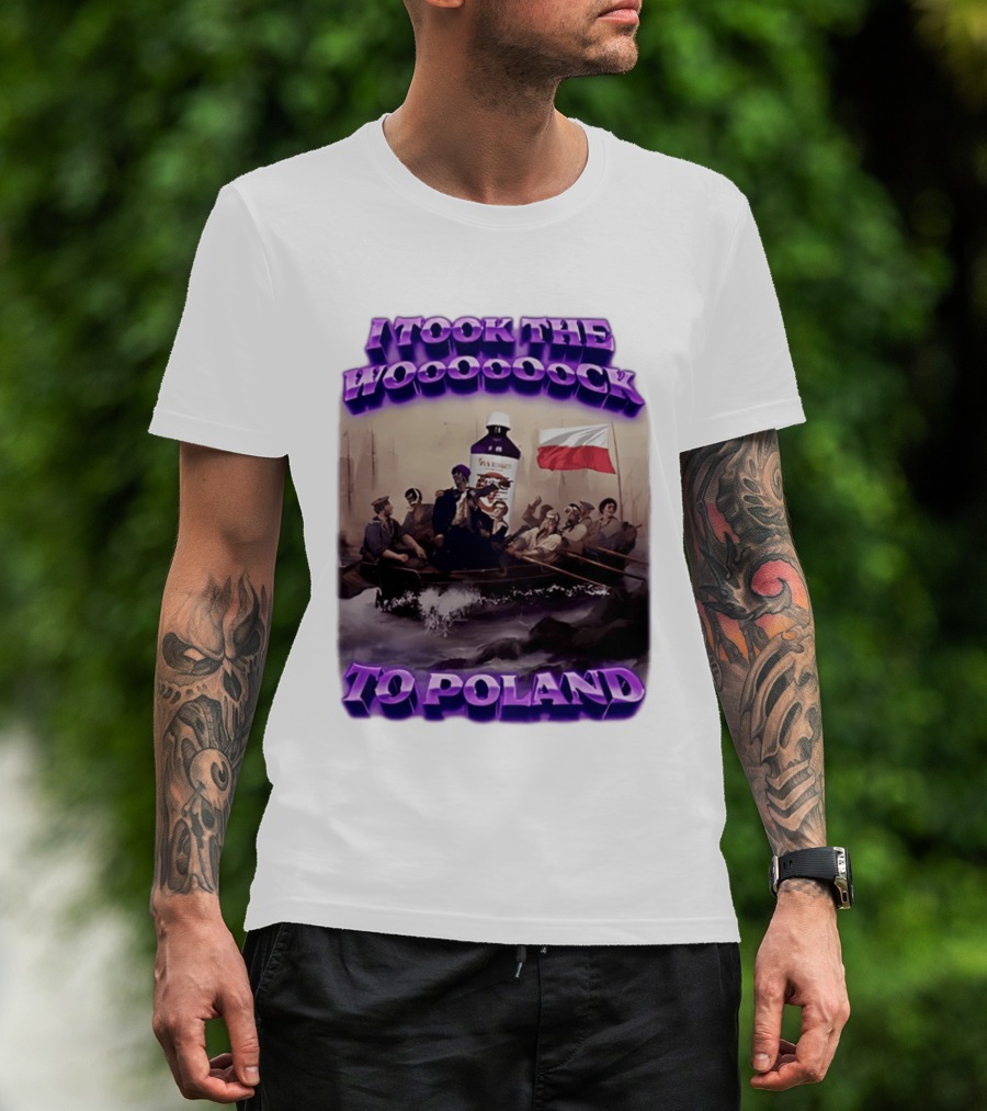 I Took The Wock To Poland Bold Letters Polish Flag Boat Scene T-Shirt