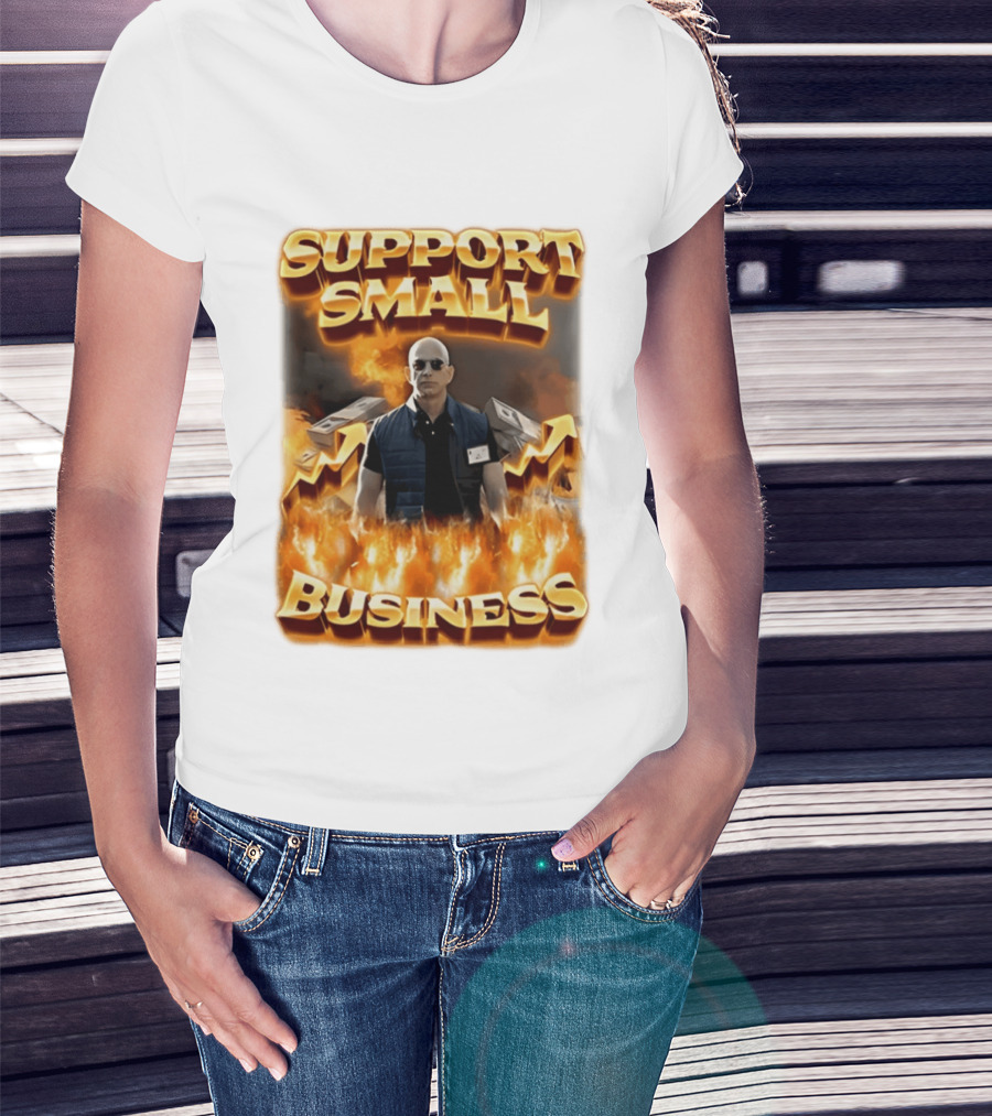Support Small Business Man On Fire Symbolizing Success T-Shirt
