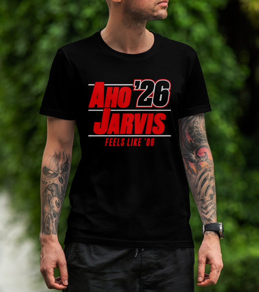 Aho Jarvis 26 Feels Like 06 Carolina Hurricanes T-Shirt