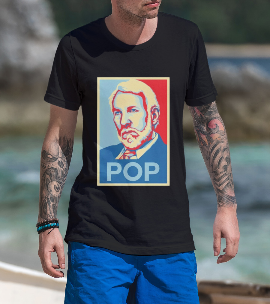 POP Gregg Popovich San Antonio Spurs Hope T-Shirt