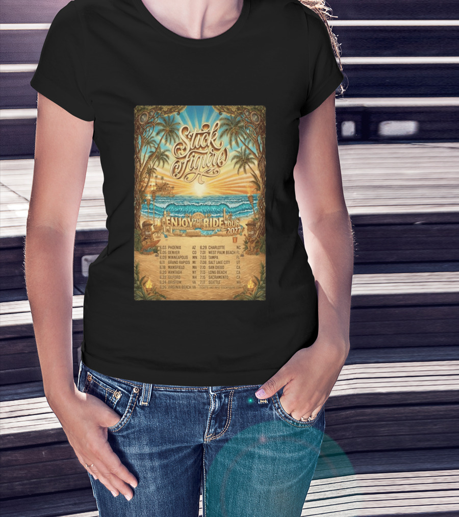 Stick Figure Enjoy The Ride Tour 2027 Phoenix To Seattle Dates And Locations T-Shirt