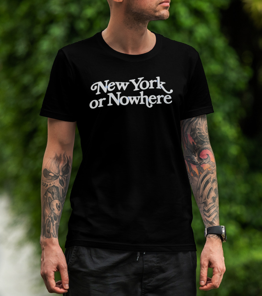 New York Or Nowhere 2026 T-Shirt