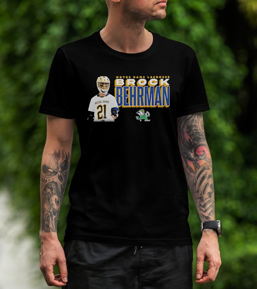 Notre Dame Lacrosse Brock Behrman 21 Fighting Irish T-Shirt