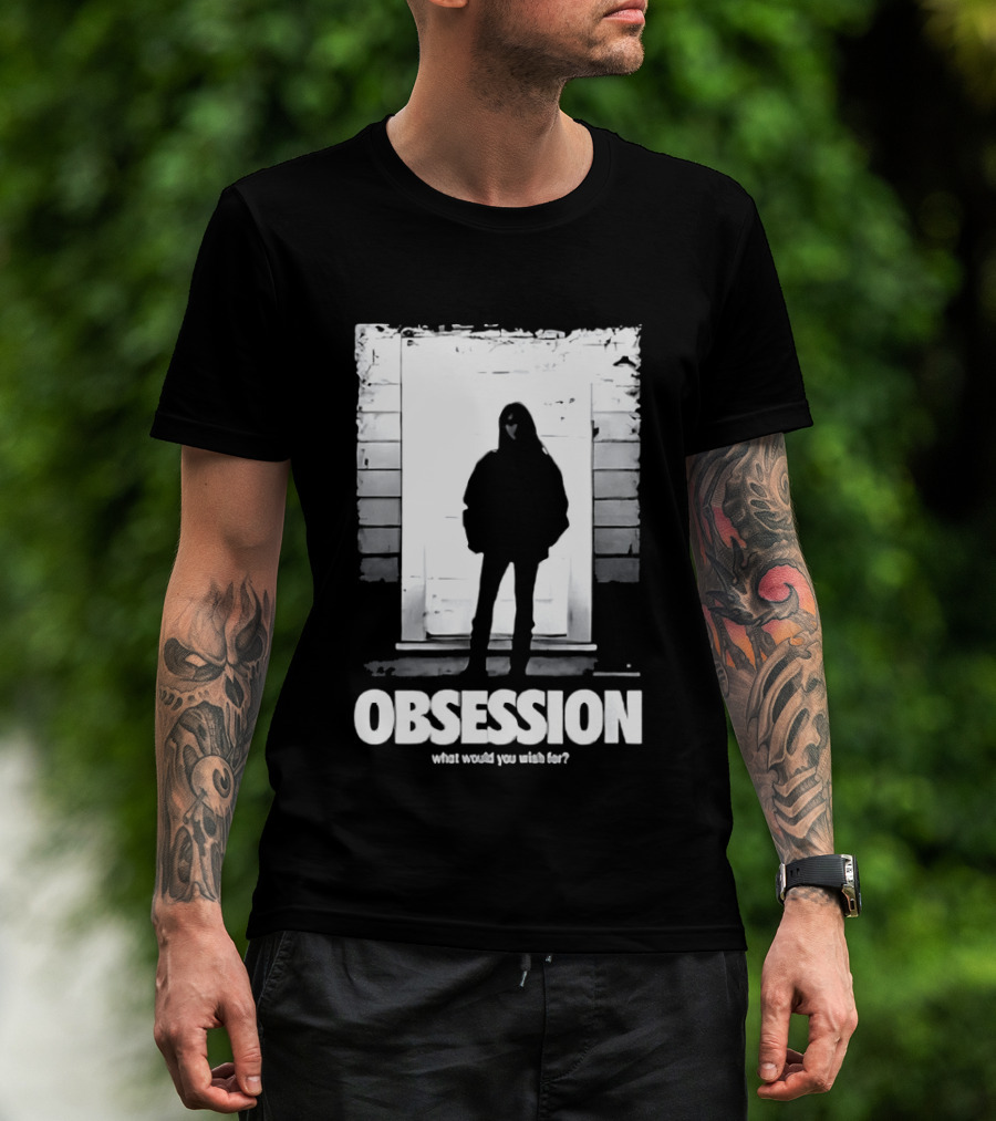 Obsession What Would You Do With Her Movie 2026 T-Shirt
