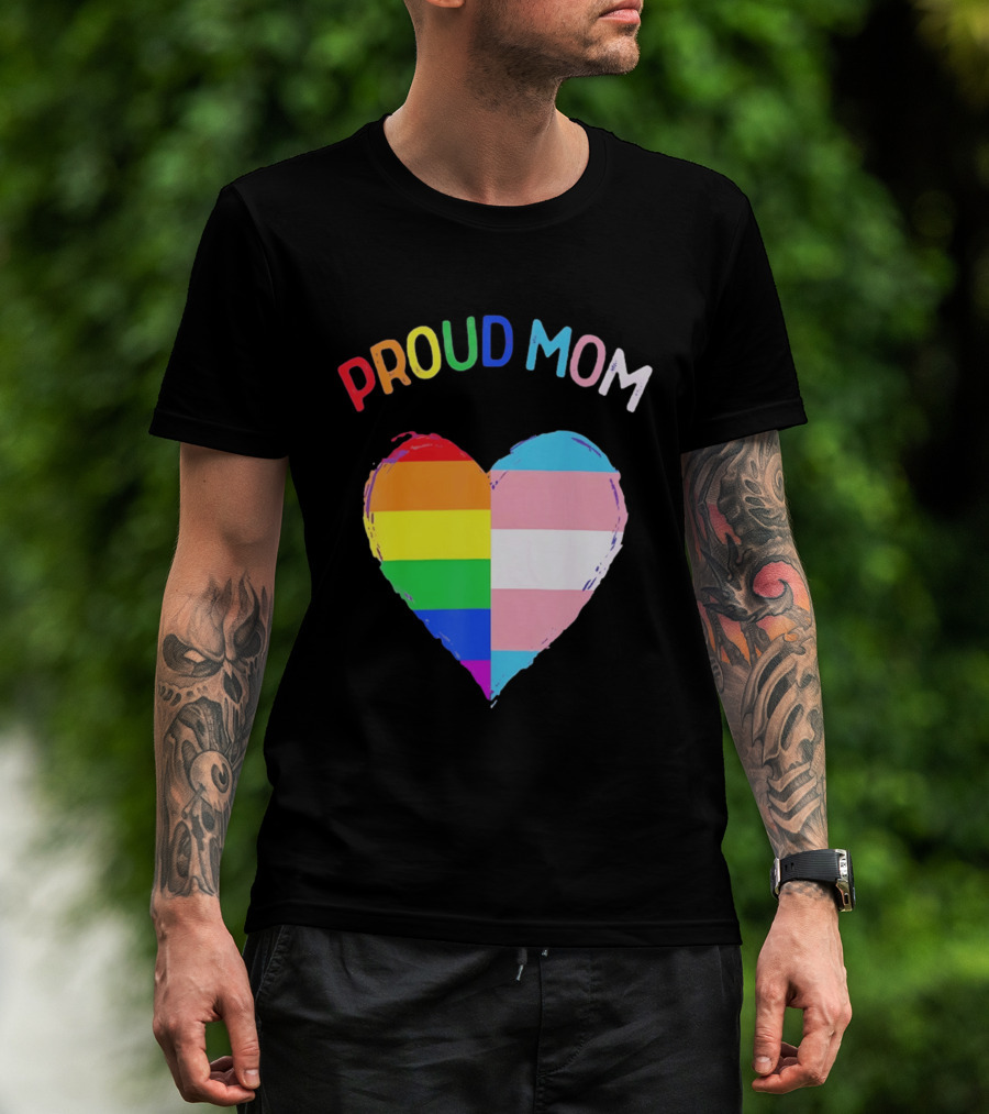 Proud Mom LGBTQ+ Transgender Heart Rainbow T-Shirt