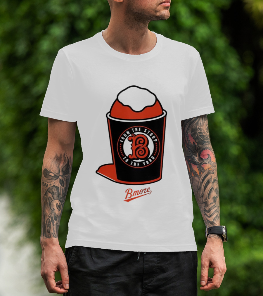 Baltimore Orioles From The Stoop To The Yard Bmore SnoCone T-Shirt