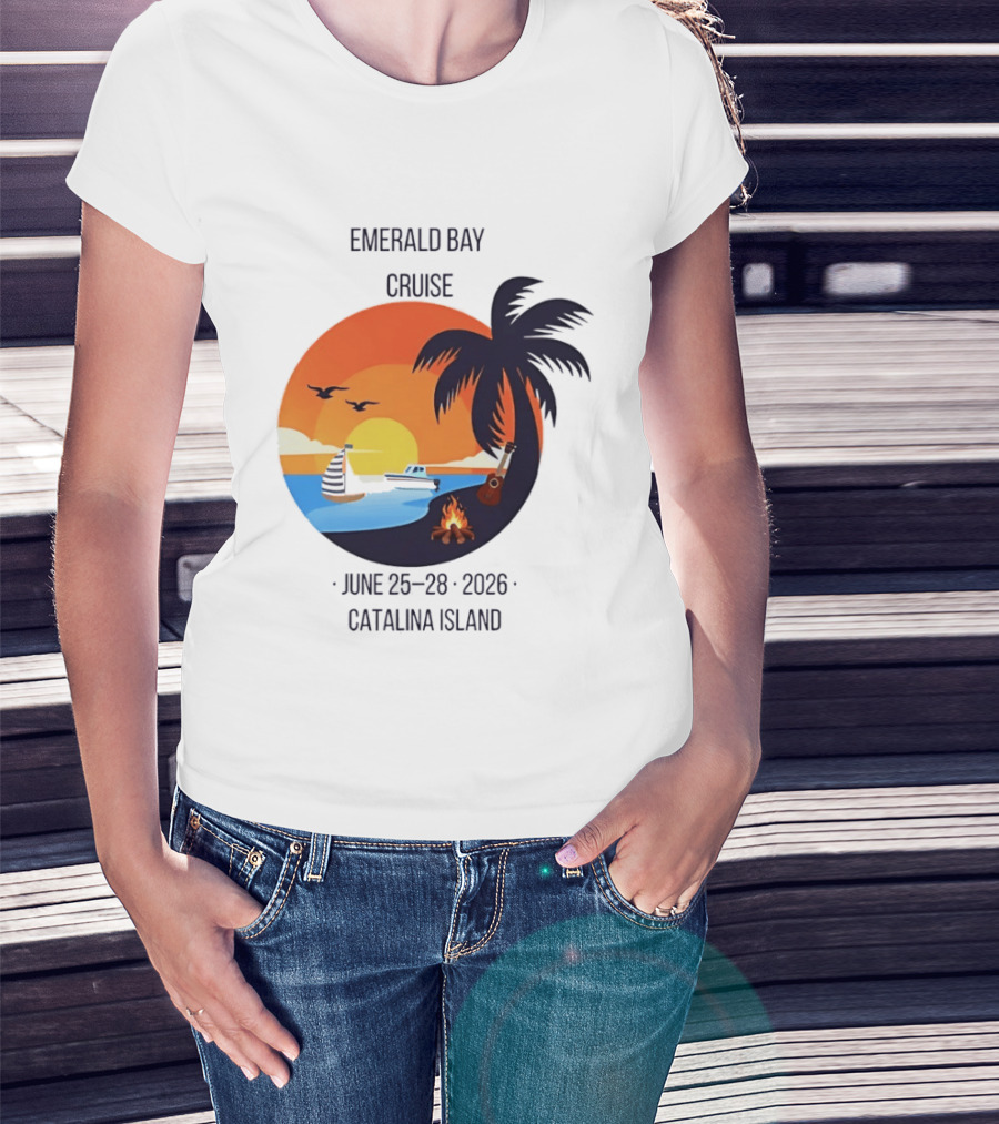 Emerald Bay Cruise June 25 28 2026 Catalina Island Sunset Palm Tree Boat Bonfire T-Shirt