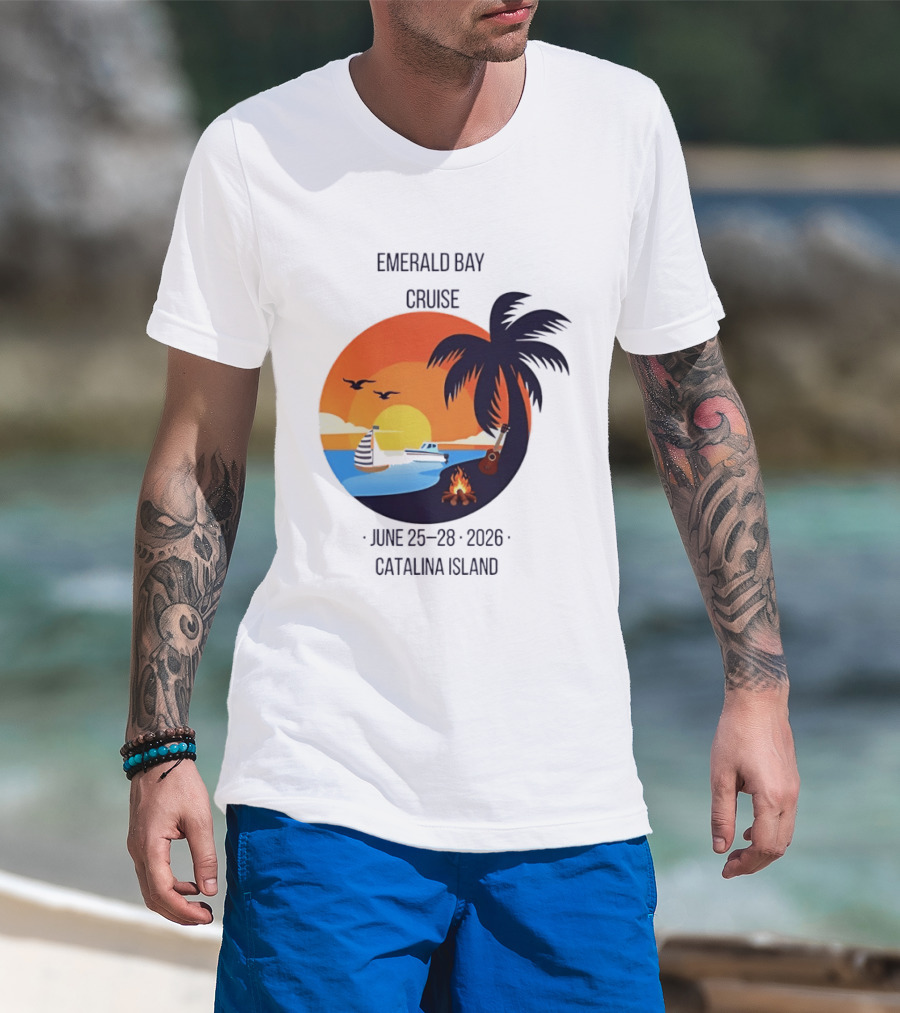 Emerald Bay Cruise June 25 28 2026 Catalina Island Sunset Palm Tree Boat Bonfire T-Shirt