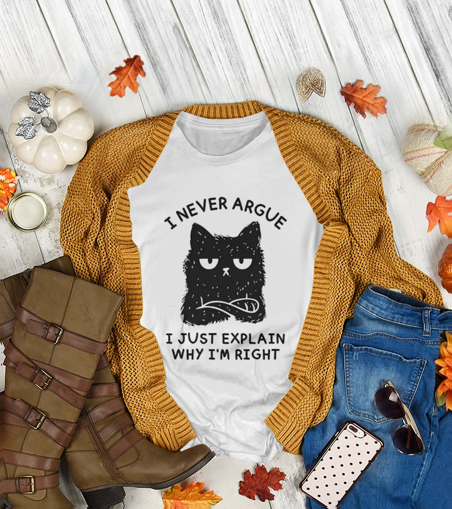 I Never Argue I Just Explain Why I'm Right Grumpy Black Cat T-Shirt