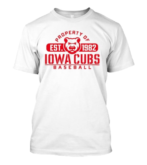 Property Of Iowa Cubs Baseball EST 1982 Minor League T-Shirt