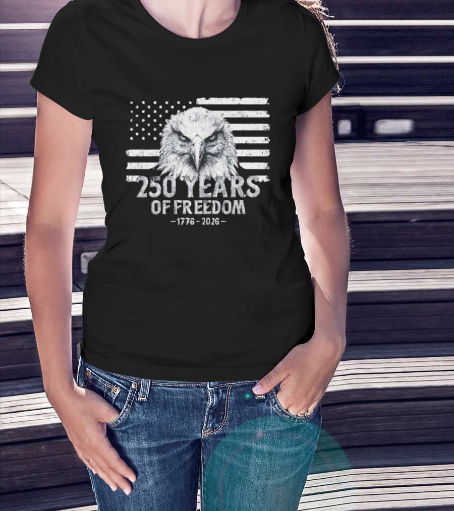 250 Years Of Freedom 1776 2026 Bald Eagle Distressed American Flag Stars And Stripes T-Shirt