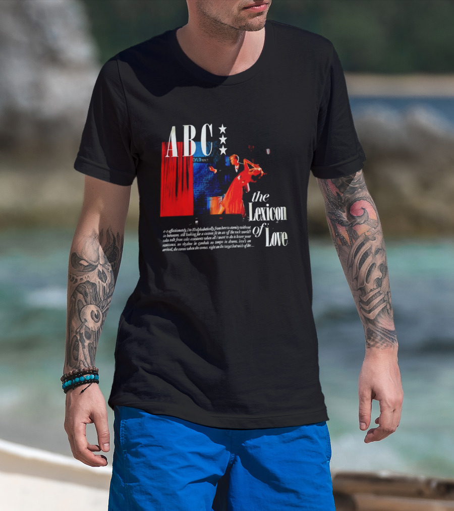 ABC The Lexicon Of Love A Z Affectionately Alphabetically T-Shirt