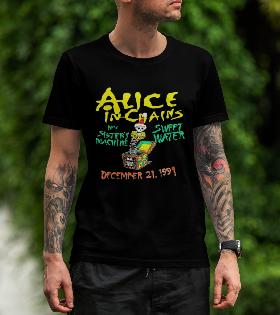 Alice In Chains My Sister's Machine Sweetwater December 21 1991 T-Shirt