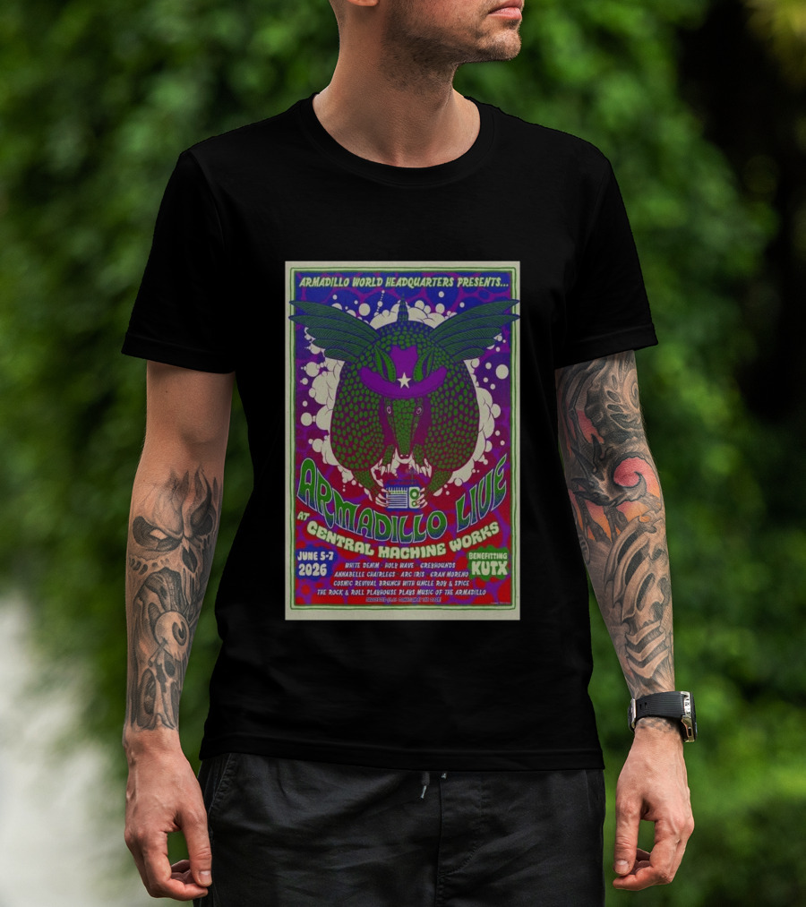 Armadillo World Headquarters Presents Armadillo Live At Central Machine Works June 5 7 2026 Benefiting KUTX T-Shirt