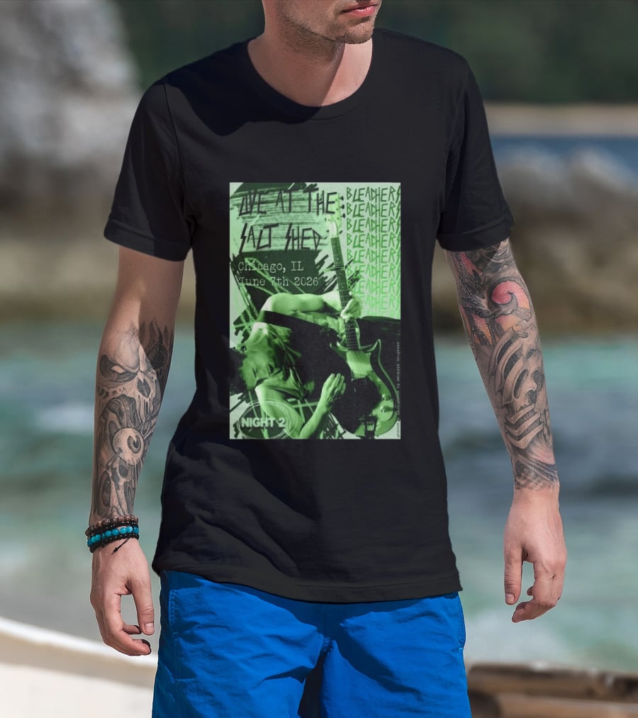 Bleachers Live At The Salt Shed Chicago June 7th 2026 Night 2 T-Shirt