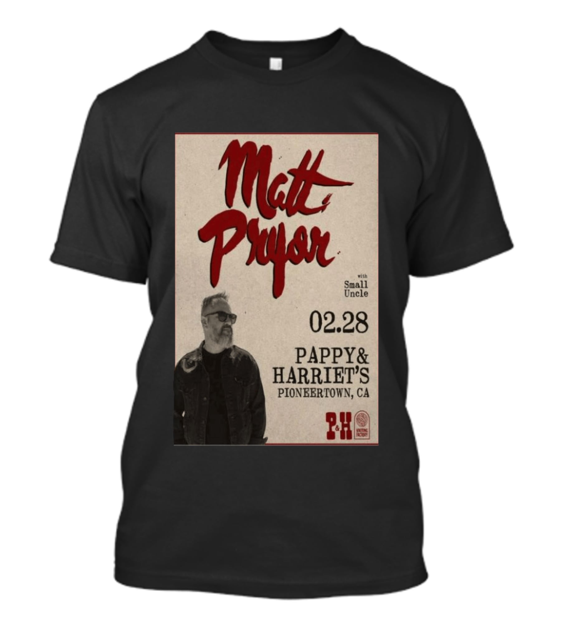 Matt Pryor With Small Uncle 02.28 Pappy & Harriet's Pioneertown CA T-Shirt