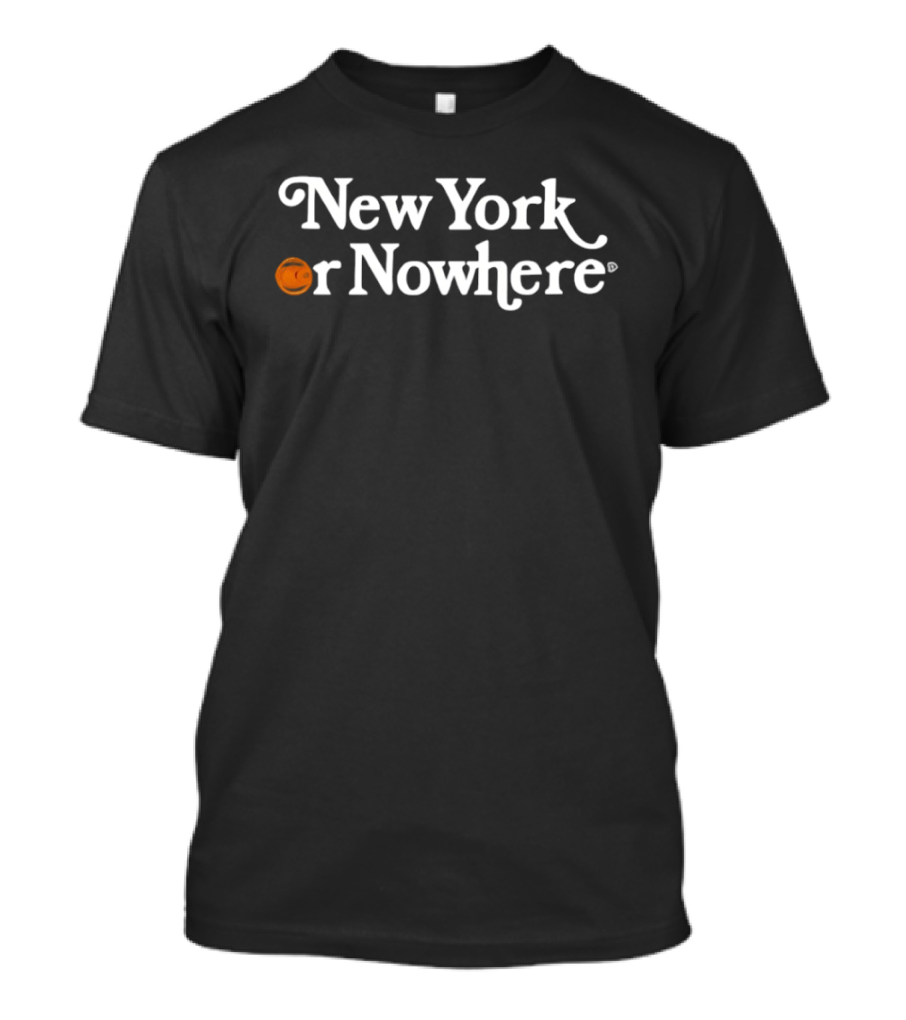 New York Or Nowhere New York Knicks Basketball NBA 2026 T-Shirt