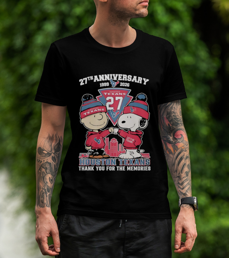 Houston Texans 27th Anniversary Snoopy And Charlie Brown 1999 2026 Thank You For The Memories T-Shirt