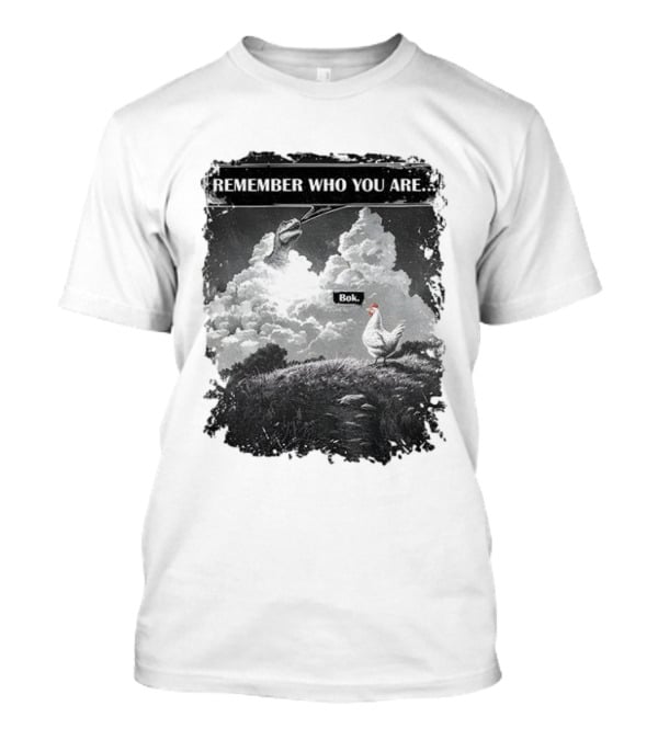 Funny Evolution Dinosaur Clouds Talking Chicken Remember Who You Are Bok T-Shirt