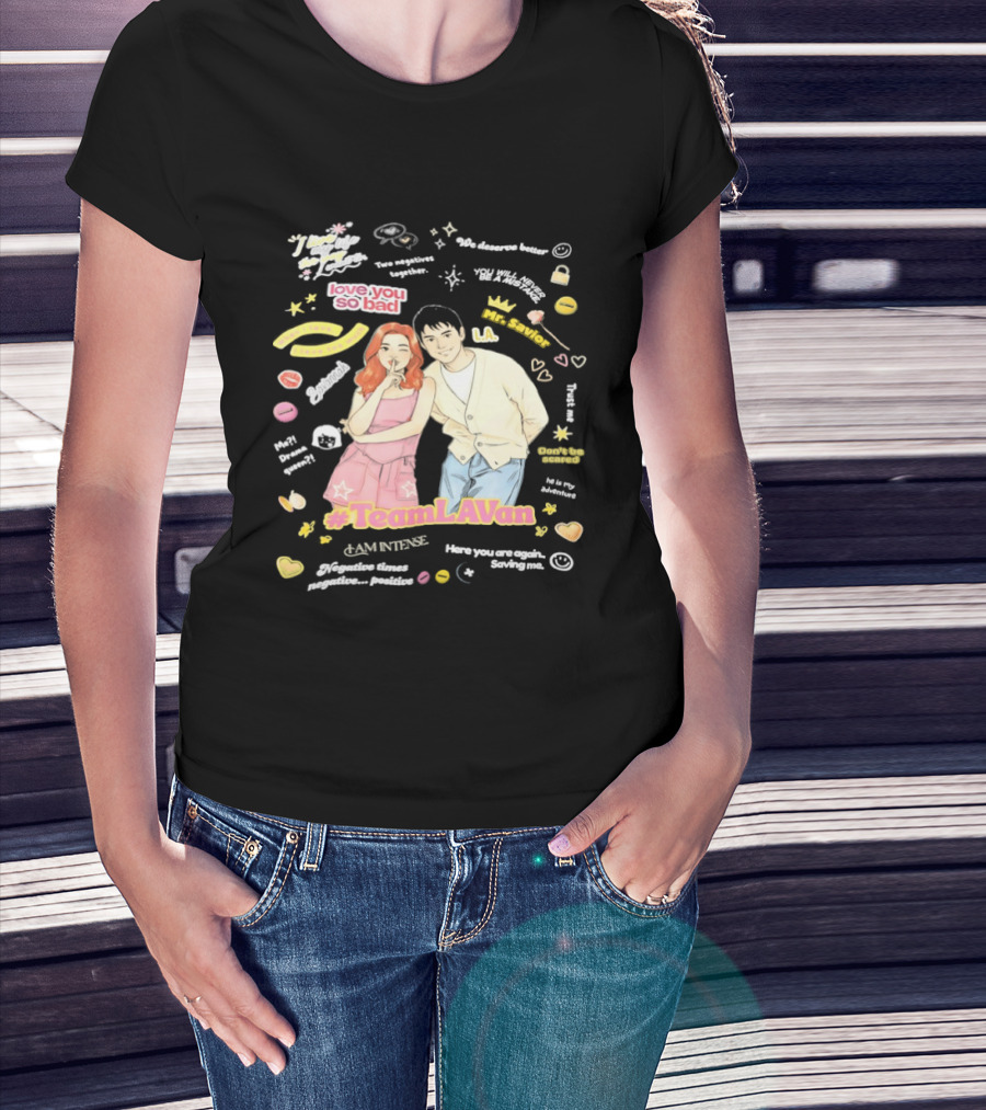 Love You So Bad Team LAVan I Am Intense Retro Style Vibrant Pop Culture T-Shirt