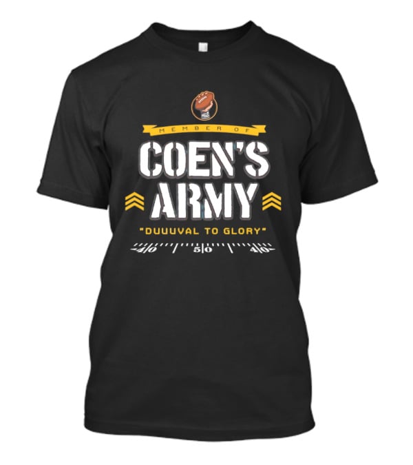 Coen's Army Duuuval To Glory Football Fan Spirit T-Shirt