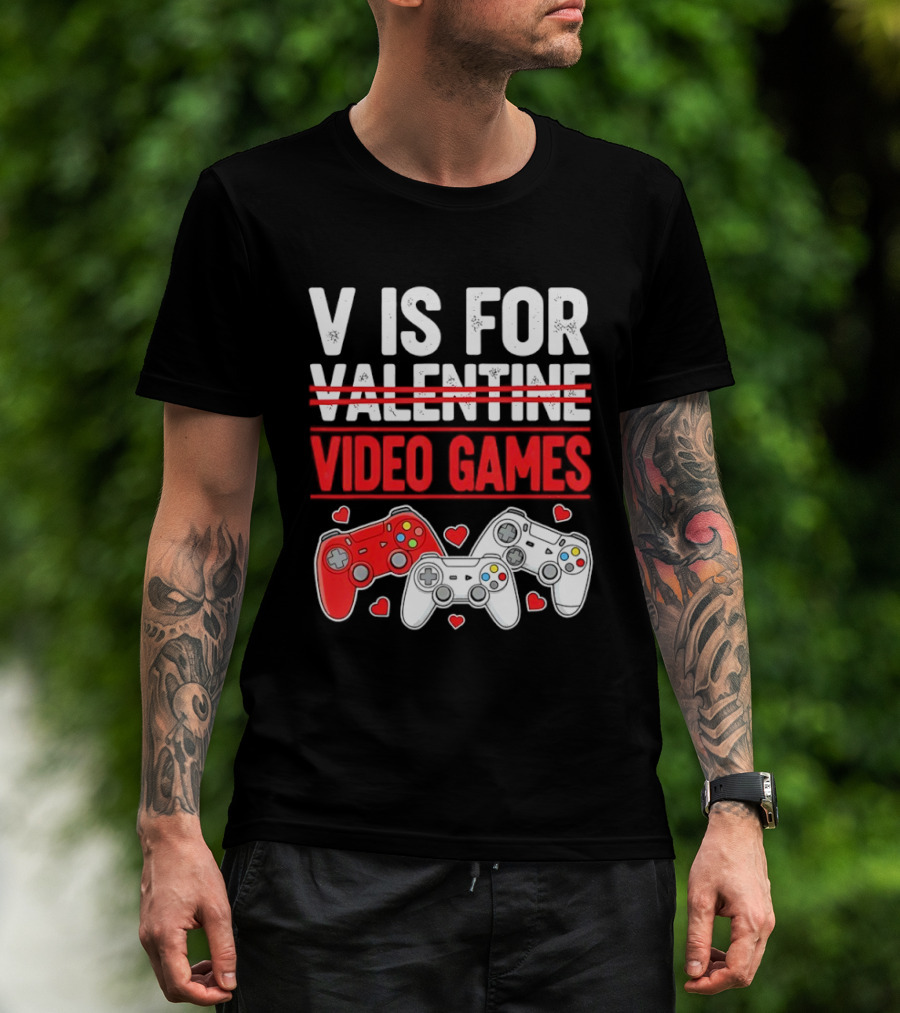 V Is For Video Games Valentines Controllers Hearts T-Shirt
