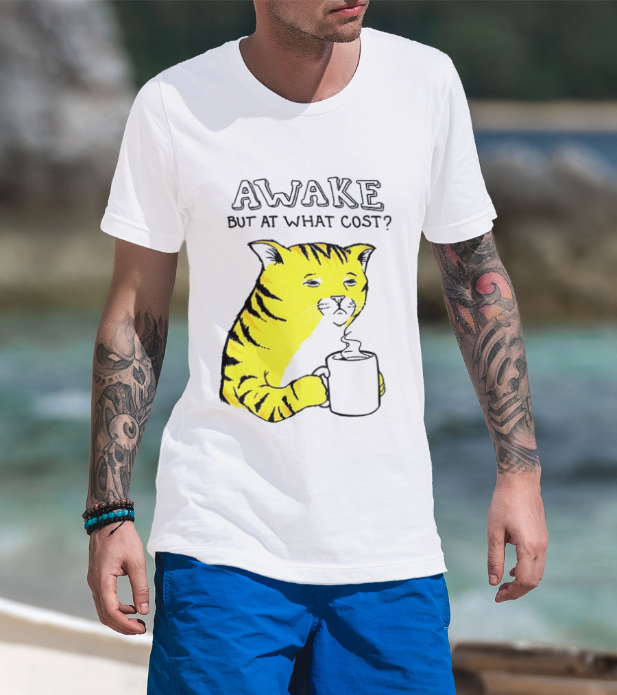Awake At What Cost Tired Orange Cat Coffee T-Shirt