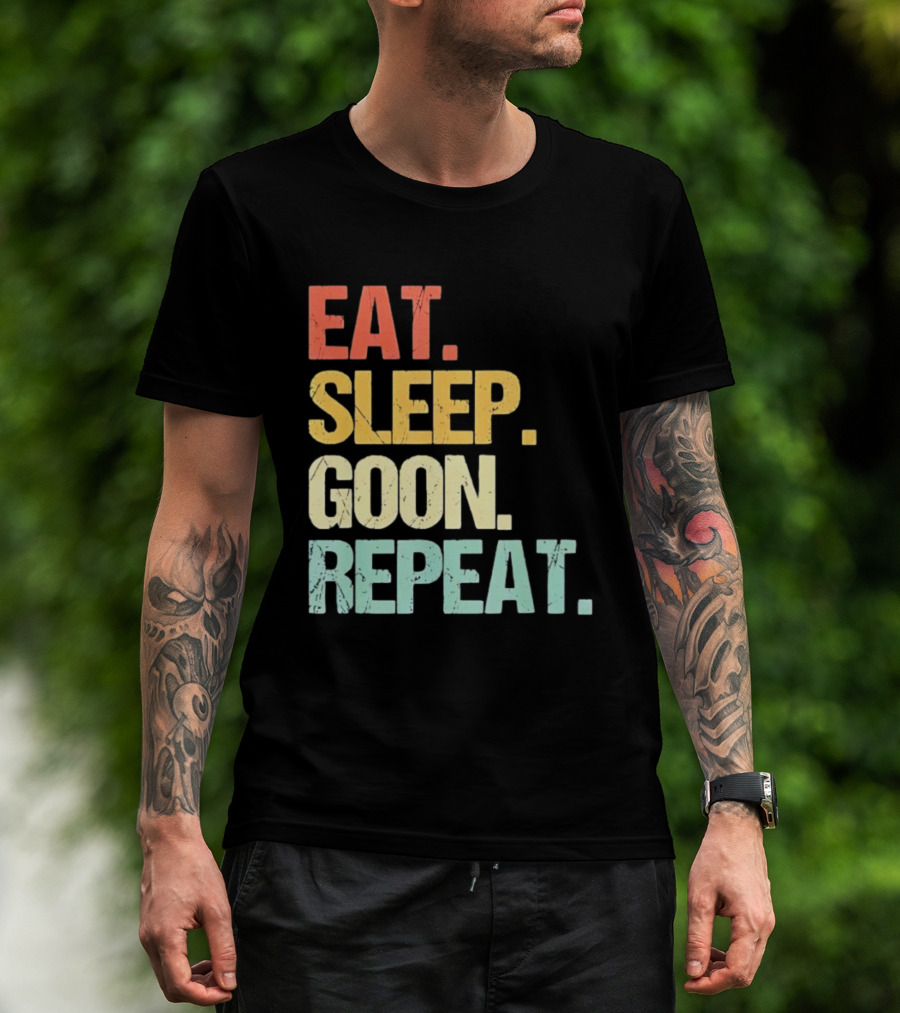 Eat Sleep Goon Repeat Retro Distressed Tees T-Shirt