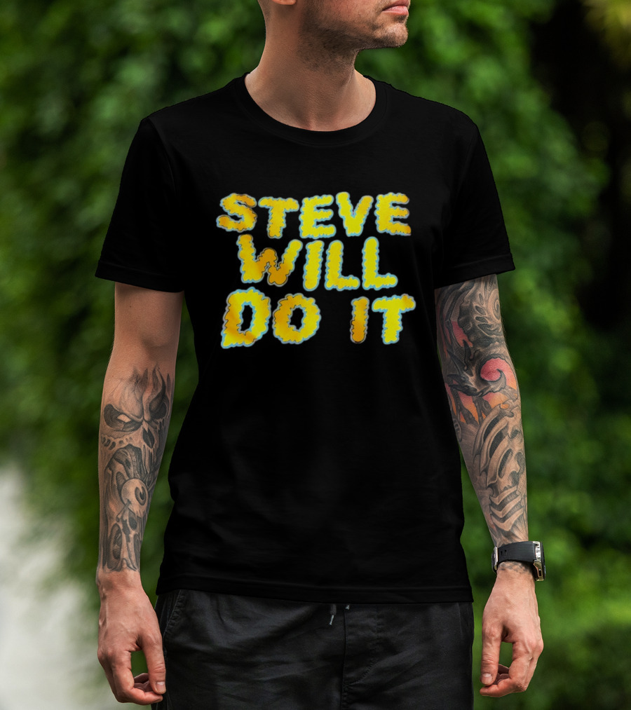 Steve Will Do It Yellow Blue T-Shirt