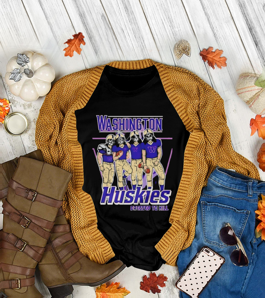 Washington Huskies Dressed to Kill Football Team T-Shirt