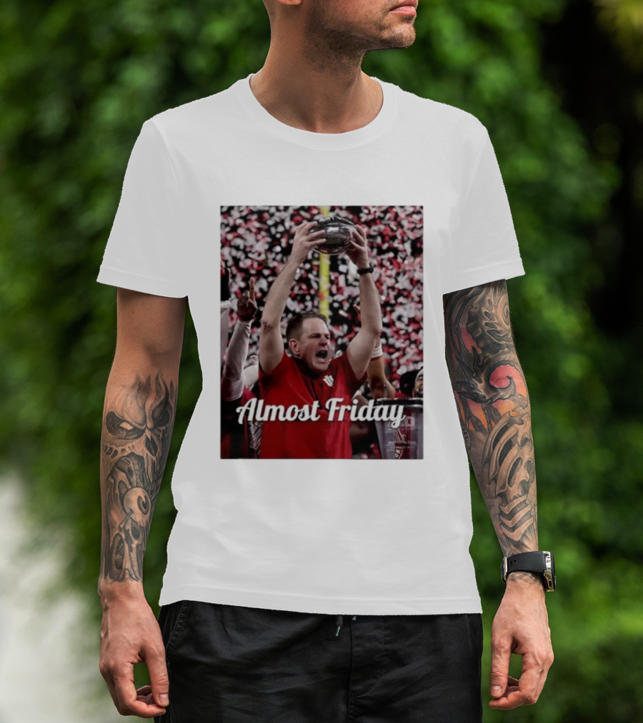 Almost Friday Coach Curt Cignetti Ohio State Victory Celebration T-Shirt