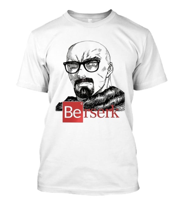 Berserk Anime Breaks Bad Inspired Fusion T-Shirt