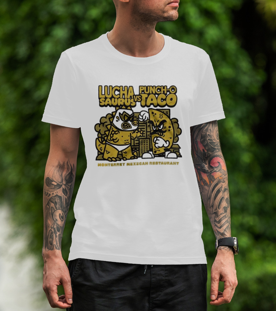 Lucha Saurus Vs Punch O Taco Monterrey Mexican Artistry T-Shirt