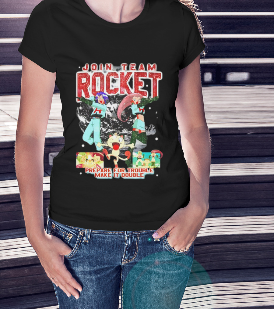 Join Team Rocket Prepare For Trouble Make It Double Pokemon T-Shirt