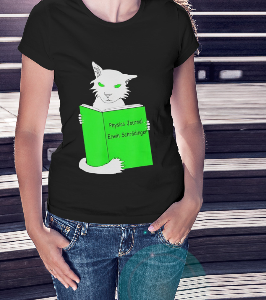Schrodinger’s Cat Reading Book Physics Journal Erwin Schrodinger T-Shirt