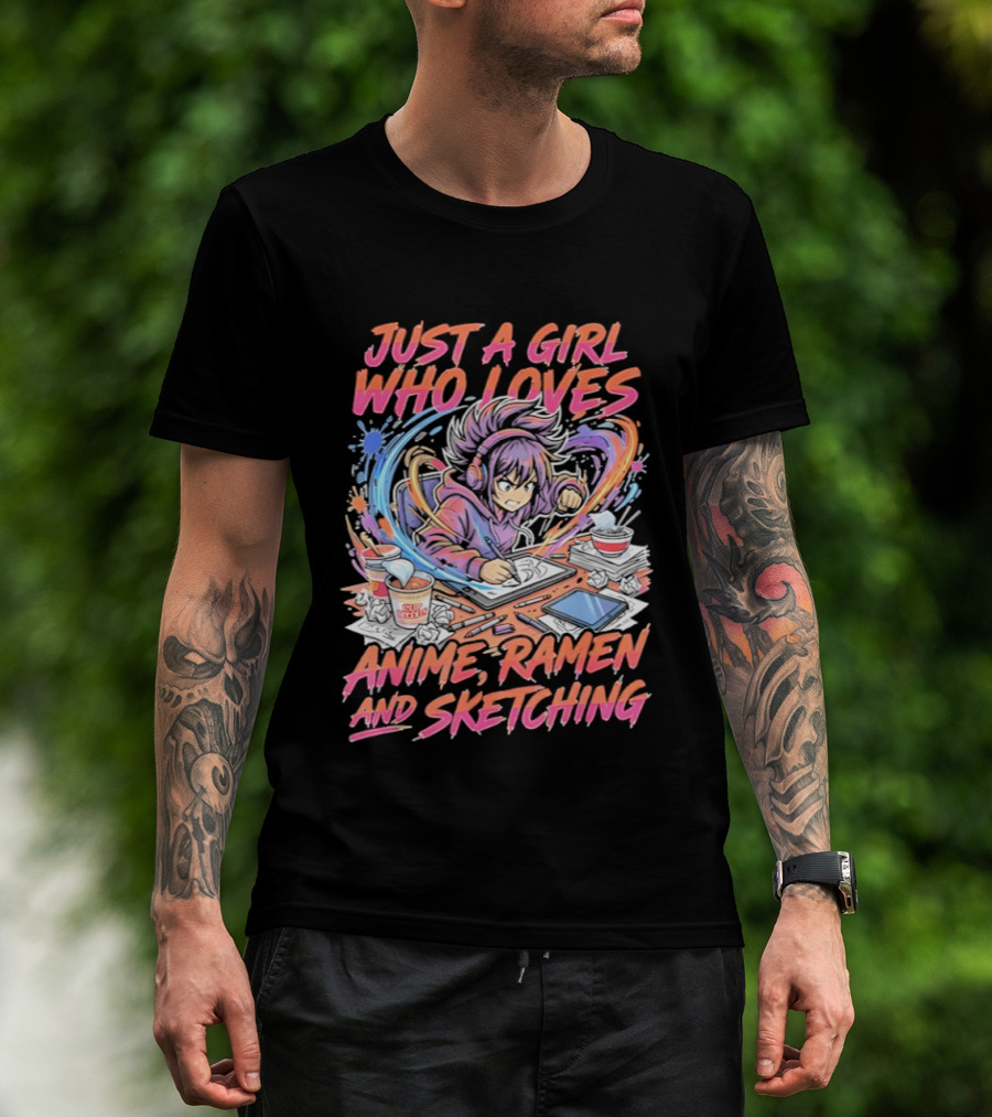 Just A Girl Who Loves Anime Ramen And Sketching Manga Lovers T-Shirt