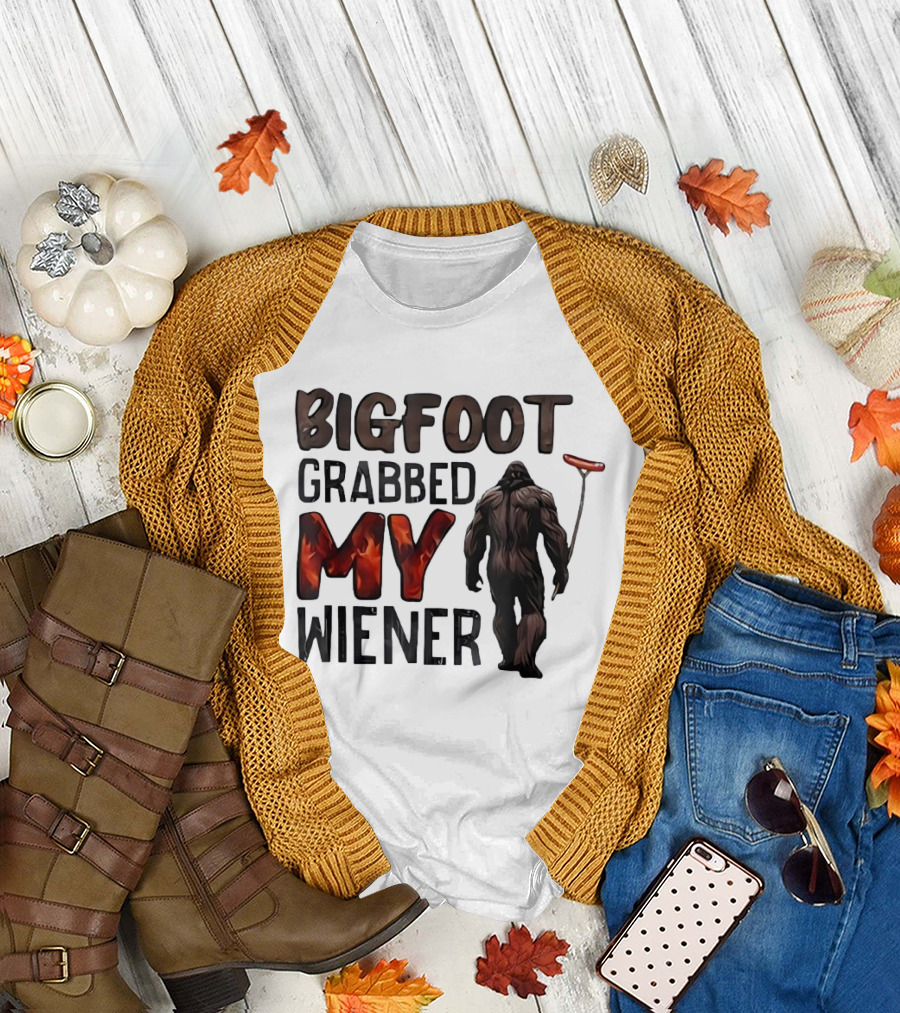Bigfoot Grabbed My Wiener Hot Dog Meme T-Shirt