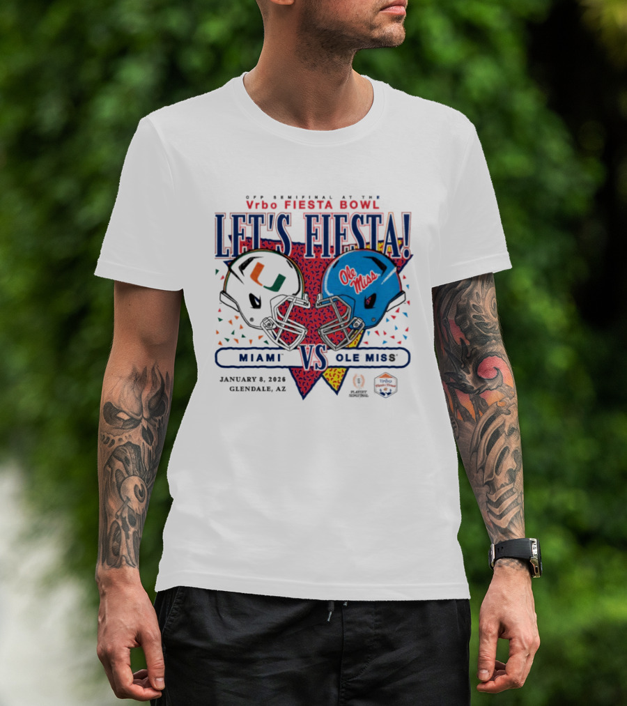 Vrbo Fiesta Bowl Let's Fiesta Miami Hurricanes Vs Ole Miss Rebels 2026 T-Shirt