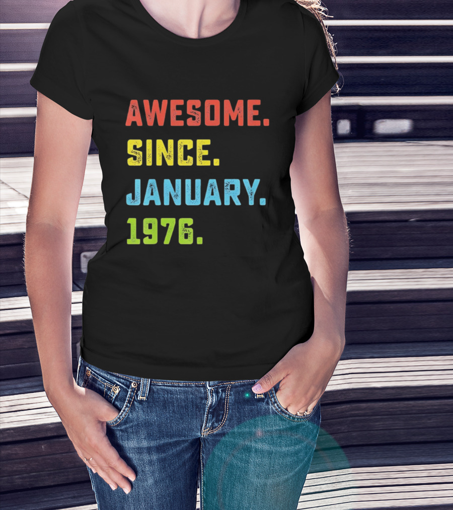 Awesome Since January 1976 50th Birthday Celebration T-Shirt