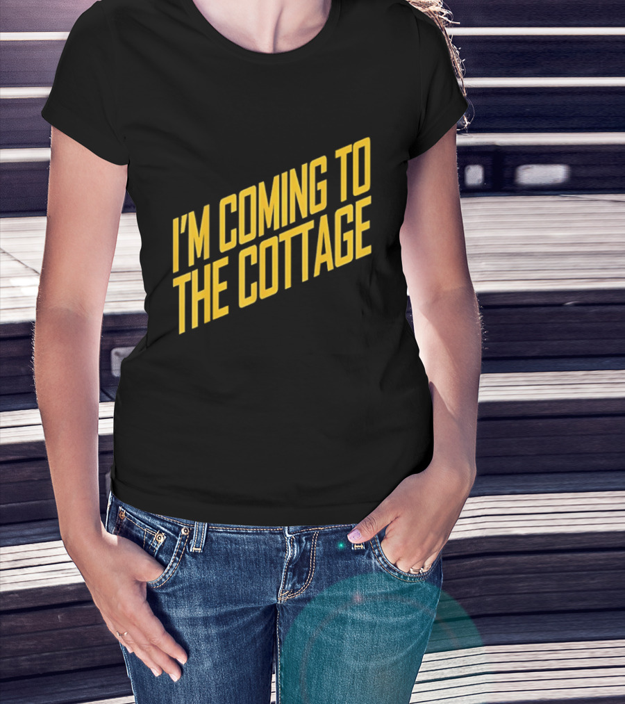I'm Coming To The Cottage Cozy Escape Adventure T-Shirt