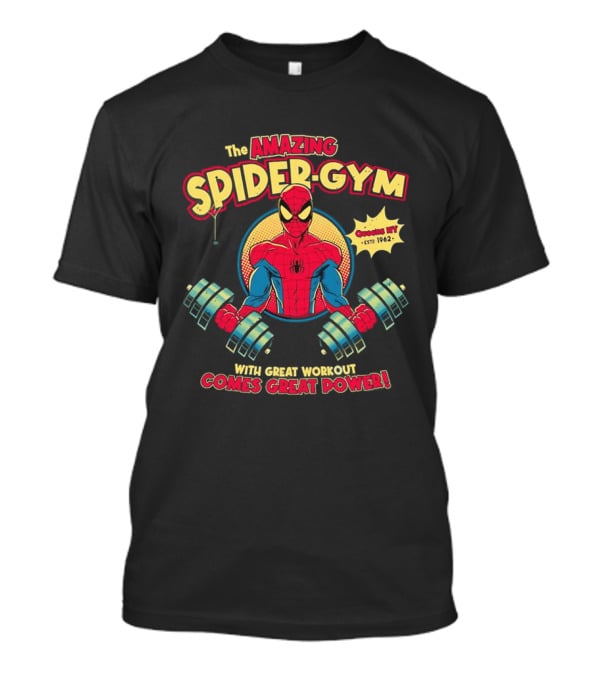 Top The Amazing Spider Gym With Great Workout Comes Great Power Established 1962 T-Shirt