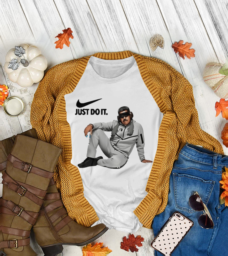 Nike Just Do It Nicolas Maduro Meme T-Shirt
