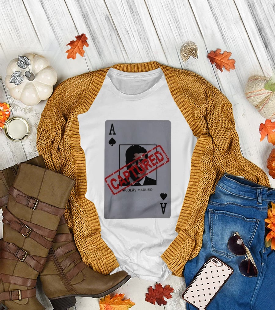 Nicolas Maduro Ace of Spades Playing Card Captured Stamp T-Shirt