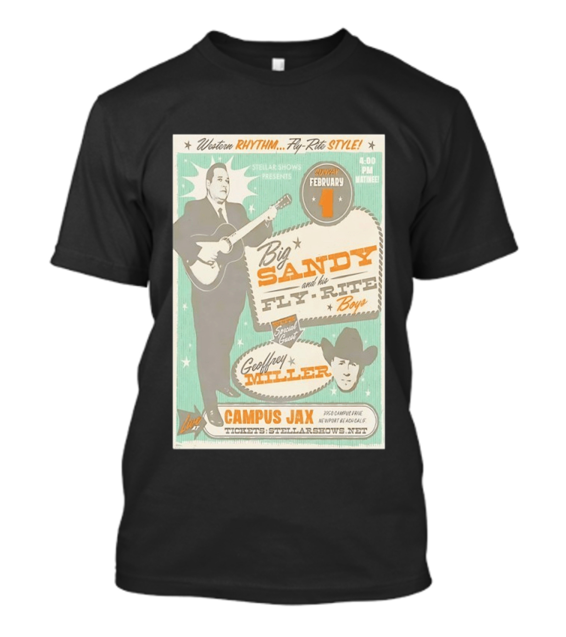 Big Sandy And His Fly Rite Boys Live At Campus Jax Newport Beach Feb 1 With Geoffrey Miller Special Guest T-Shirt