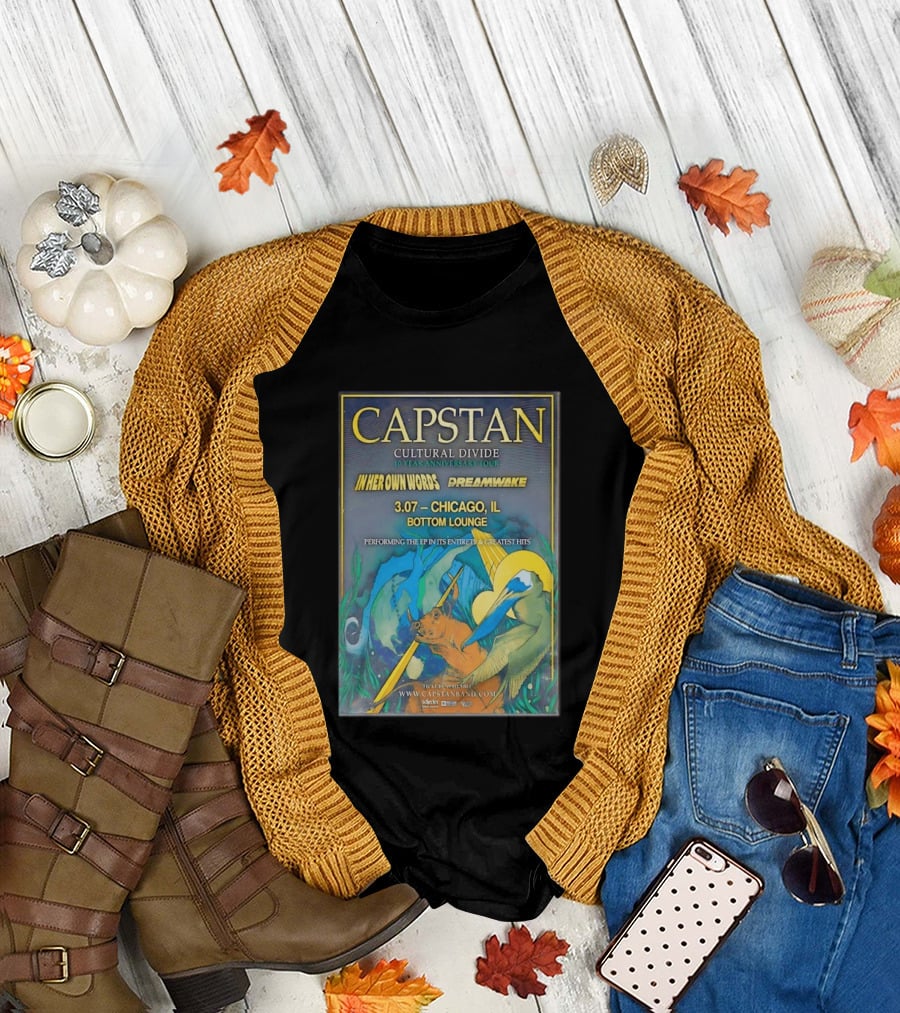 CAPSTAN Cultural Divide Tour Chicago Bottom Lounge March 7 2026 In Her Own Words Dreamwake Concert T-Shirt