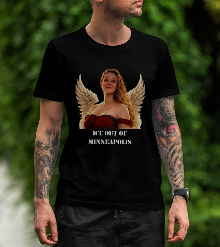 Minnesota Mayor Ice Out Of Minneapolis Justice For The Renee Nicole Angel Wings T-Shirt