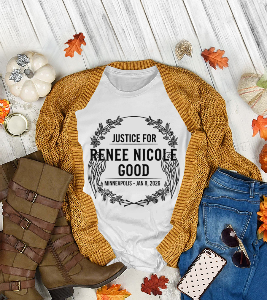 Justice for Renee Nicole Good Memorial Minneapolis Jan 8 2026 Wings and Foliage T-Shirt